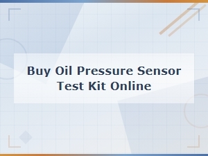 How to Buy an Oil Pressure Sensor